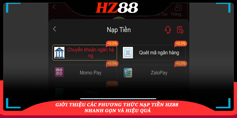 Các Phương Thức Nạp Tiền Hz88
