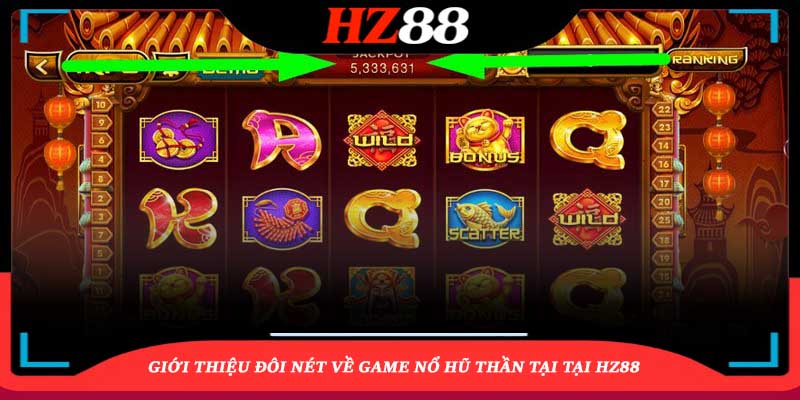 Giới Thiệu Về Game Nổ Hũ Thần Tài